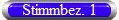 Stimmbez. 1