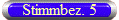 Stimmbez. 5